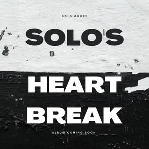 Solo's Heartbreak (Explicit)