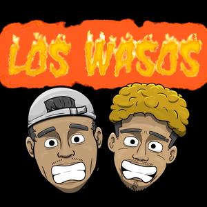 Los wasos (Explicit)