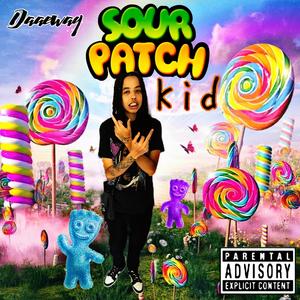 Sour Patch Kid (Explicit)