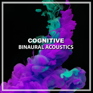 #21 Cognitive Binaural Acoustics