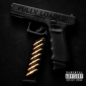 Fully Loaded (Explicit)