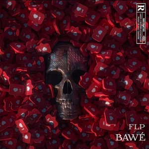 Bawé (Explicit)