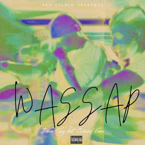 WASSAP (feat. Criminal Fame) [Explicit]