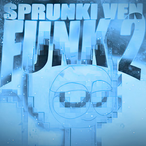 Sprunki Ven Funk 2 (Super Slowed)