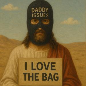 Jesus Loves The Bag (Explicit)