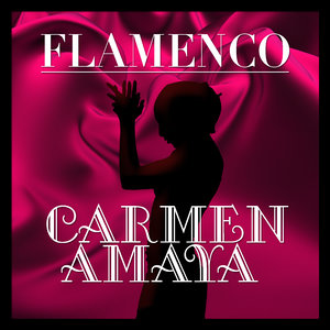 Flamenco: Carmen Amaya