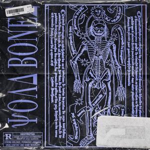 COLD BONES (Explicit)