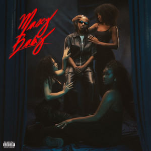 Masey Baby (Explicit)