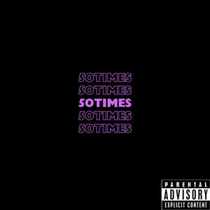 50TIMES (Explicit)