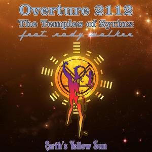 Overture 2112/The Temples of Syrinx (feat. Rody Walker)