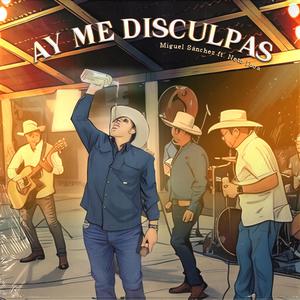 Ay me disculpas (feat. Neto Iboa)