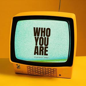 WHO YOU ARE (feat. Orskat) [Explicit]