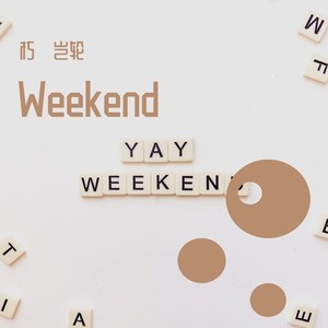 Weekend