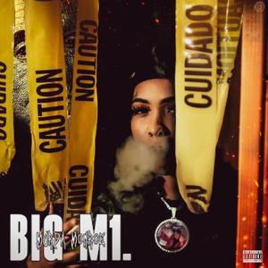 Big M1 EP (Explicit)