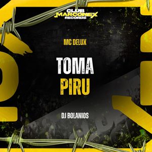 Toma Piru (Explicit)