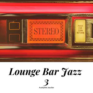 Lounge Bar Jazz 3