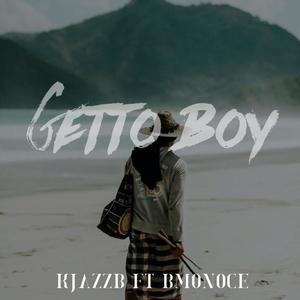 GETTO BOY (feat. BMONICE)