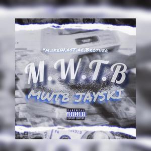 MWTB (Explicit)