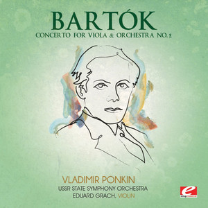 Bartók: Concerto for Violin & Orchestra No. 2 (Digitally Remastered)