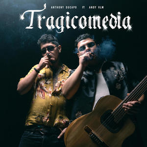 Tragicomedia (feat. ANDY VLM)