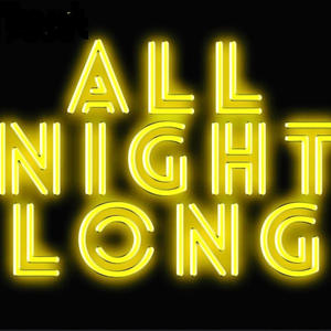 All Night Long (feat. Jay Mendoza) [Explicit]