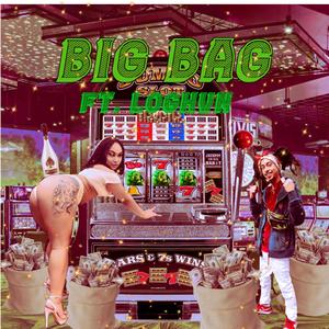 Big Bag (feat. Loghvn) [Explicit]