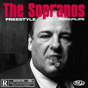 Tony Soprano Freestyle (feat. Filipe productions) [Explicit]