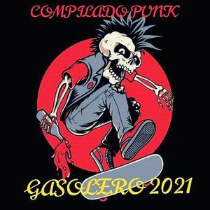 Compilado Punk Gasolero 2021, Vol. 1