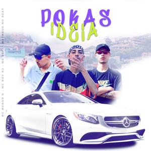 Pokas Ideia (Explicit)