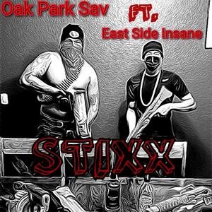 Stix (feat. East Side Insane) [Explicit]