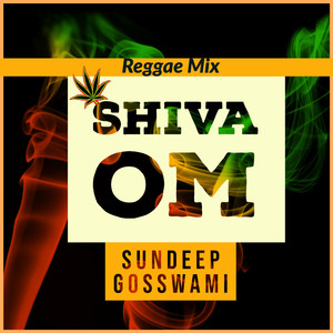 Shiva Om (Reggae Mix)