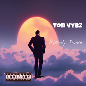 Melody Tamu (Explicit)