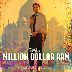 Million Dollar Arm (Original Motion Picture Soundtrack) (百万金臂 电影原声带)