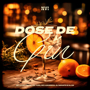 Dose de Gin (Explicit)