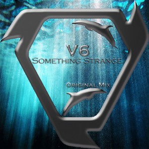 Something Strange (Original Mix)