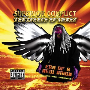 Superior Conflict ("Era of a New Dawn" Official Novel Soundtrack) [Explicit]