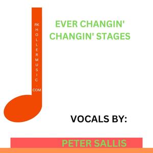 Ever Changin' Changin' Stages (feat. Peter Sallis)