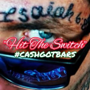 Hit The Switch (Explicit)