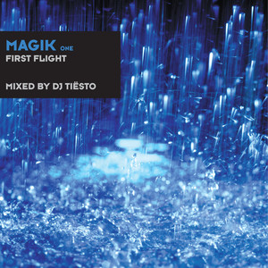 Magik One Mixed By DJ Tiësto