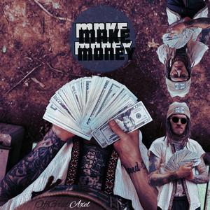 Make Money (Explicit)