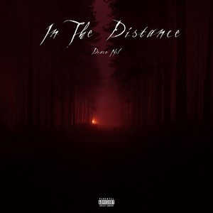 In The DIstance (Explicit)