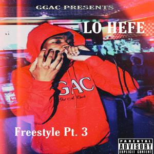 Freestyle Pt. 3 (Explicit)