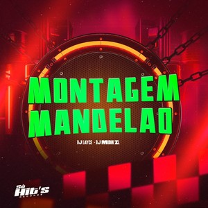 Montagem Mandelao (Explicit)