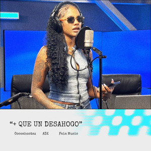 + QUE UN DESAHOGO (Me Sube Sessions)