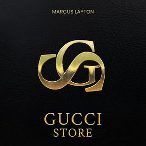 Gucci Store (Explicit)