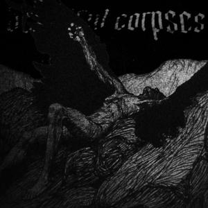 beautiful corpses (Explicit)