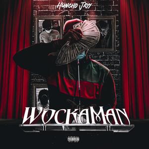 WockaMan (Explicit)