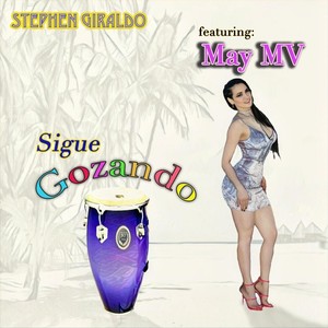 Sigue Gozando(feat. May MV)