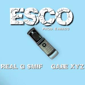 ESCO (feat. Gabexyz) (Explicit)