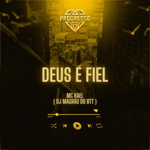 Deus É Fiel (Explicit)